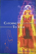Sophie Lewis - Catching Up To Tulsi