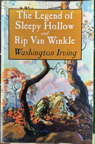 Washington Irving - The Legend Of Sleepy Hollow & Rip Van Winkle
