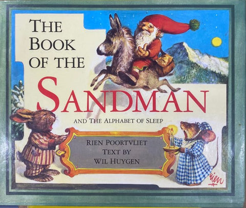 Rien Poortvliet / Wil Huygen - The Book Of The Sandman & The Alphabet Of Sleep (Hardcover)