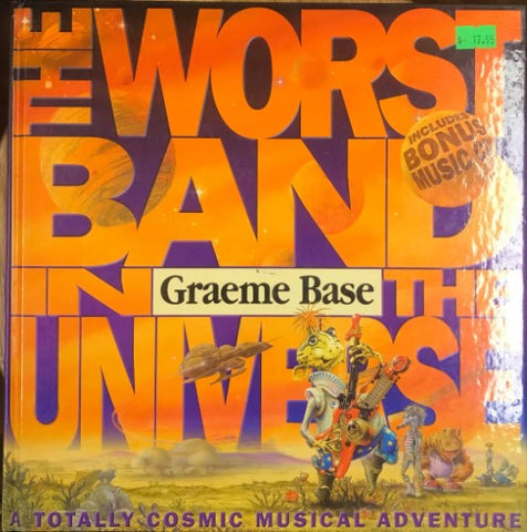 Graeme Base - The Worst Band In The Universe (Hardcover)