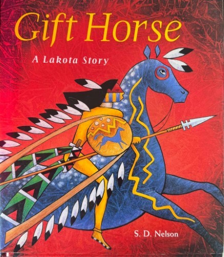 S.D Nelson - Gift Horse (Hardcover)