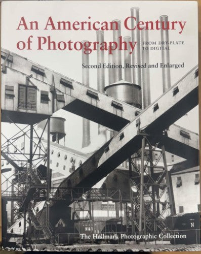 The Hallmark Photographic Collection - An American Century Of Photography (Hardcover)