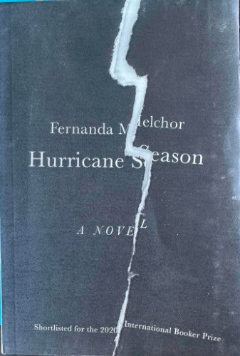 Fernanda Melchor - Hurricane Season
