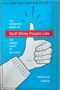 Christian Lander - Stuff White People Like