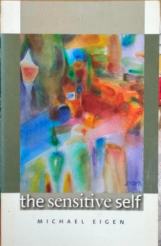 Michael Eigen - The Sensitive Self