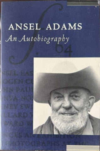 Ansel Adams - An Autobiography