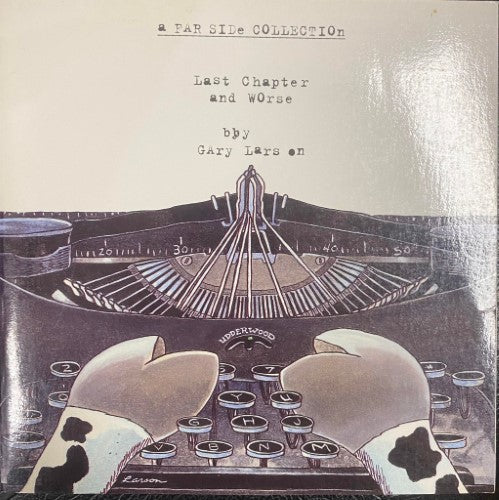 Gary Larson - Lasat Chapter & Worse : A Far Side Collection