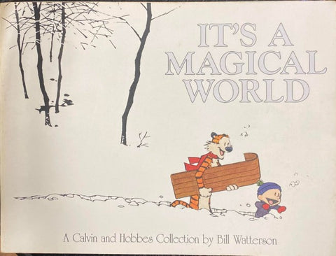 Bill Watterson - It's A Magical World