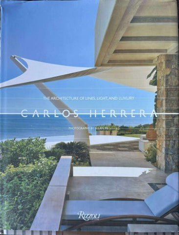 Carlos Herrera - The Architechture Of Lines, Light & Luxury