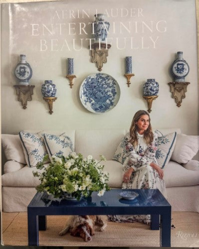 Aerin Lauder - Entertaining Beauty (Hardcover)