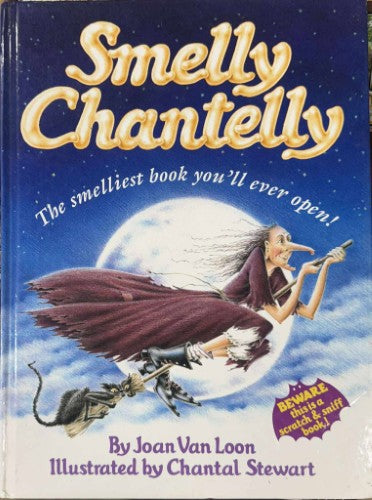 Joan Van Loon - Smelly Chantelly (Hardcover)