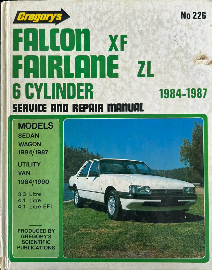 Gregory's Service & Repair Manual - #226 Falcon XF / Fairlane ZL (Hardcover)
