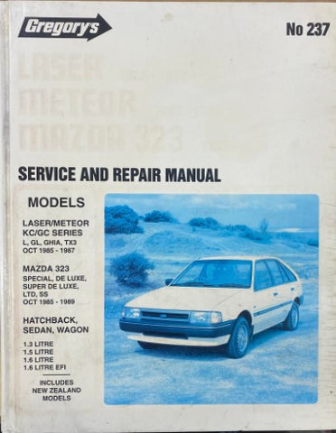 Gregory's Service & Repair Manual - #237 - Ford Laser Meteor Mazda 323 (1985-89) (Hardcover)