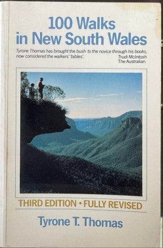 Tyrone Thomas - 100 Walks In New South Wales
