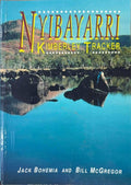 Jack Bohemia / Bill McGregor - Nyibayarri : Kimbeley Tracker