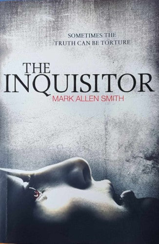 Mark Allen Smith - The Inquisitor