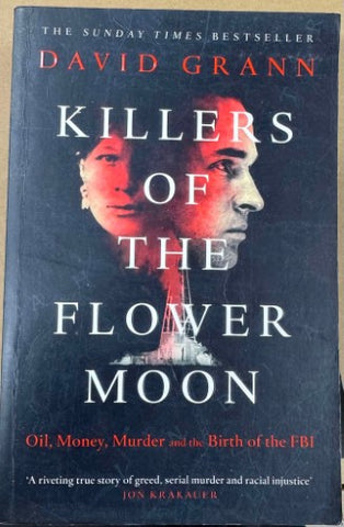 David Grann - Killers Of The Flower Moon