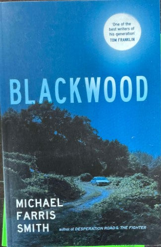 Michael Farris Smith - Blackwood