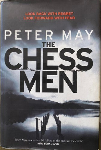 Peter May - The Chess Men (Hardcover)