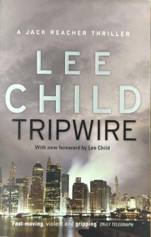 Lee Child - Tripwire : (Jack Reacher 3)