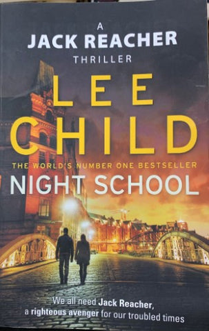 Lee Child - Night School : (Jack Reacher 21)