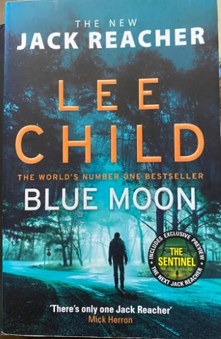 Lee Child - Blue Moon : (Jack Reacher 24)