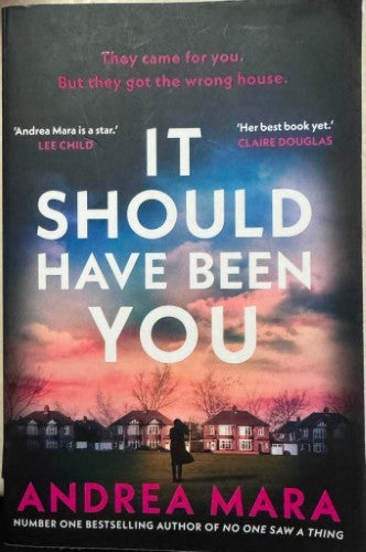 Andrea Mara - It Should Have Been You
