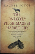 Rachel Joyce - The Unlikely Pilgrimage Of Harold Fry