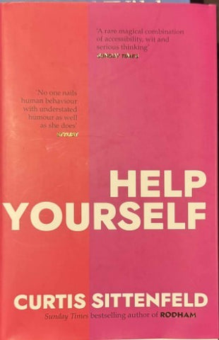 Curtis Sittenfeld - Help Yourself (Hardcover)