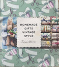 Sarah Moore - Homemade Gifts Vintage Style