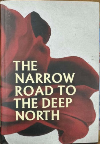 Richard Flanagan - The Narrow Road to The Deep North (Hardcover)