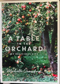 Michelle Crawford - A Table In The Orchard