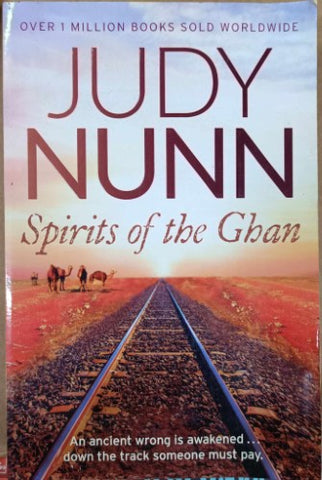 Judy Nunn - Spirits Of The Ghan
