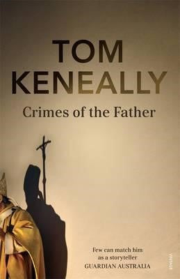 Tom Keneally - Crimes Of The Father