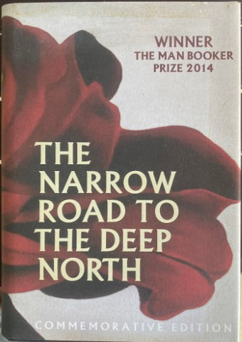 Richard Flanagan - The Narrow Road to The Deep North (Hardcover)