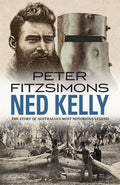 Peter Fitzsimons - Ned Kelly