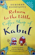 Deborah Rodriguez - Return To The Little Coffee Shop Of Kabul
