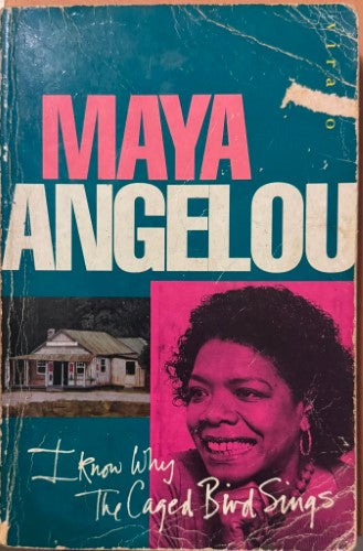 Maya Angelou - I Know Why The Caged Bird Sings