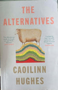 Caoilinn Hughes - The Alternatives