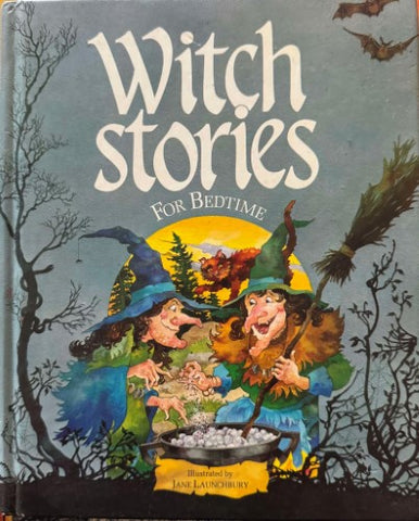 Jane Launchbury - Witch Stories For Bedtime (Hardcover)