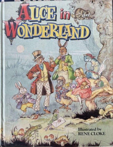 Lewis Carroll / Rene Cloke - Alice In Wonderland (Hardcover)