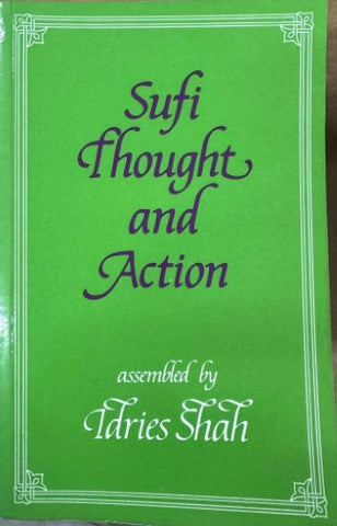 Idries Shah - Sufi Thoughts And Action