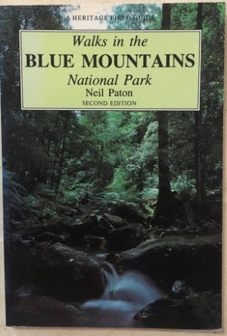 Neil Paton - Walks in the Blue Mountain's National Park