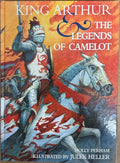 Molly Perham / Julek Heller - King Arthur And The Legends Of Camelot (Hardcover)