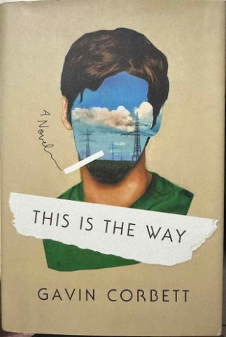 Gavin Corbett - This Is The Way (Hardcover)