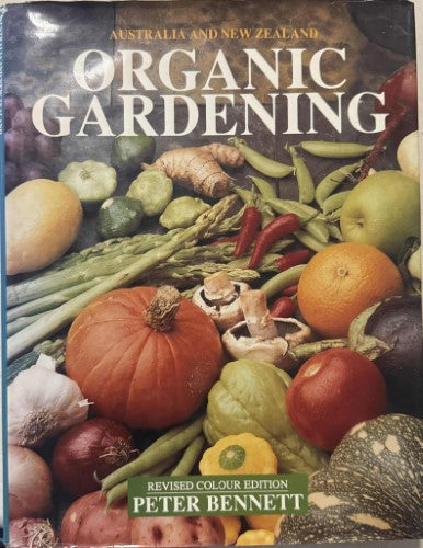 Peter Bennett - Australia & New Zealand Organic Gardening (Hardcover)