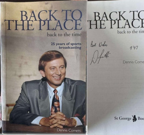 Dennis Cometti - Back To The Place, Back To The Time