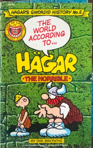 Dik Browne - Hagar The Horrible - Hagar's Swordid History #2 : The World According To