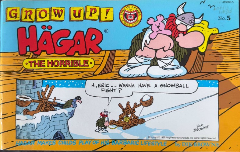 Dik Browne - Hagar The Horrible - Grow Up!