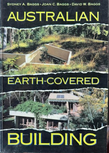 Sydney Joan & David Baggs - Australian Earth-Covered Building